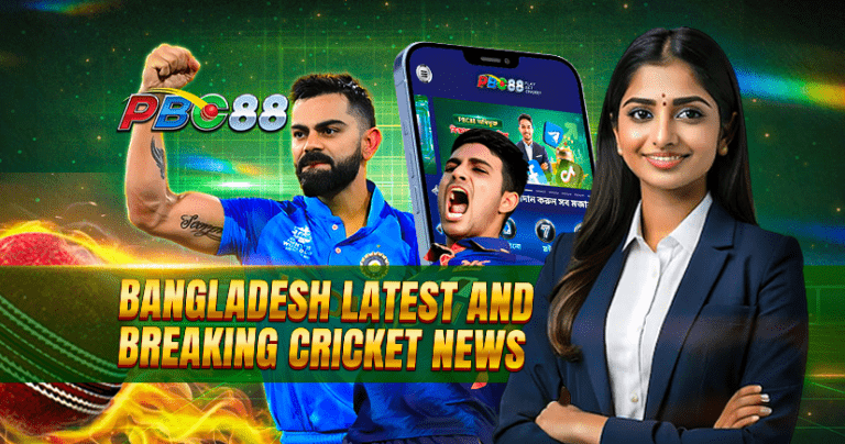 Bangladesh’s latest and breaking cricket news